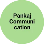 Business logo of Pankaj Communication
