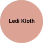 Business logo of Ledi kloth
