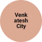 Business logo of Venkatesh City