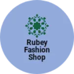 Business logo of Rubey fashion shop