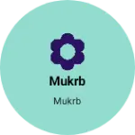 Business logo of Mukrb