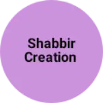 Business logo of Shabbir creation