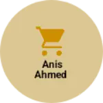 Business logo of Anis Ahmed