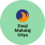 Business logo of Dauji maharaj uriya pamp