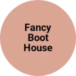 Business logo of Fancy boot house