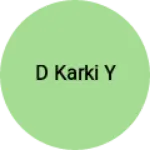 Business logo of D karki y