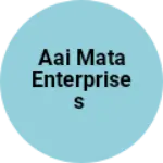 Business logo of Aai Mata enterprises