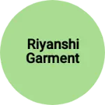 Business logo of Riyanshi garment