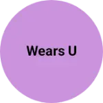 Business logo of Wears u