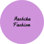 Business logo of Aashika fashion