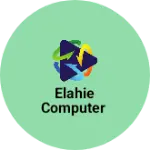 Business logo of Elahie computer