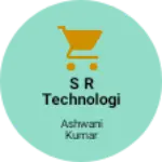 Business logo of S R Technologies