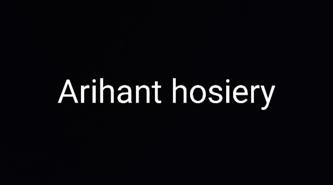 Arihant hosiery