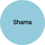 Business logo of Shama