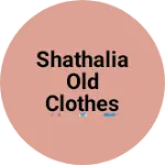 Business logo of Shathalia old clothes👗👚👖 buyer