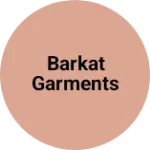 Business logo of Barkat garments