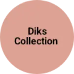 Business logo of Diks collection