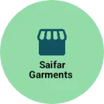 Business logo of Saifar garments
