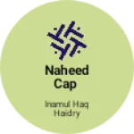 Business logo of Naheed cap