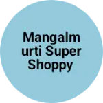 Business logo of Mangalmurti super shoppy