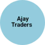 Business logo of Ajay Traders