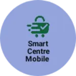 Business logo of Smart centre mobile