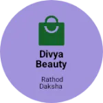 Business logo of Divya Beauty Shop