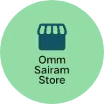 Business logo of Omm Sairam store
