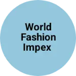 Business logo of World Fashion Impex