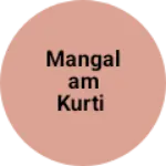 Business logo of Mangalam kurti