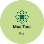 Business logo of Maa TARA
