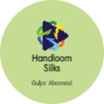 Business logo of Handloom silks