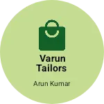 Business logo of Varun Tailors