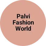 Business logo of Palvi fashion world