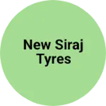 Business logo of New siraj tyres