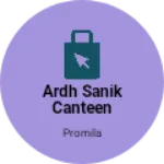 Business logo of Ardh sanik canteen