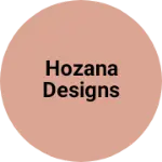 Business logo of Hozana Designs
