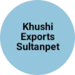 Business logo of Khushi exports sultanpet bengaluru