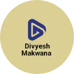Business logo of Divyesh Makwana