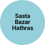 Business logo of Sasta Bazar Hathras