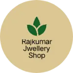 Business logo of Rajkumar jwellery shop
