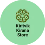 Business logo of Kiritvik kirana store