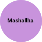 Business logo of Mashallha