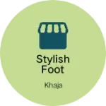 Business logo of Stylish foot ware