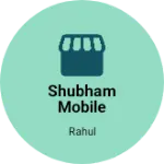 Business logo of Shubham Mobile point