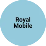 Business logo of Royal mobile