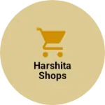 Business logo of Harshita shops