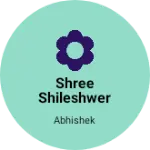 Business logo of Shree shileshwer steel