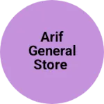 Business logo of Arif General Store