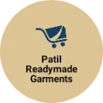 Business logo of Patil Readymade Garments based out of Thane